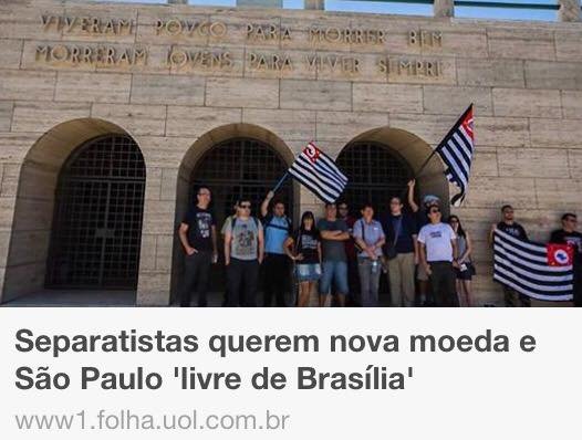 separatistas querem nova moeda e sao paulo livre
