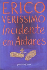 Erico Verissimo Incidente em Antares