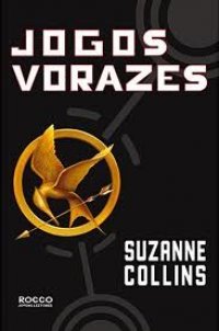 Suzane Collins - Jogos Vorazes