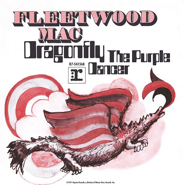 Fleetwood Mac DRAGONFLY/THE PURPLE DANCER Format: 7" Vinyll