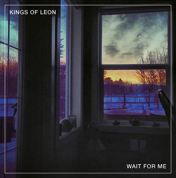 Kings Of Leon WAIT FOR ME Format: 7" Vinyl