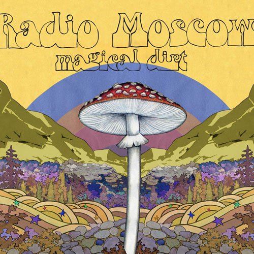 Radio-Moscow-Magical_Dirt_Capa